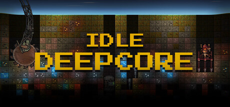 深核放置 Build.23757787（Idle Deepcore）免安装中文版