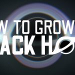 如何培育黑洞 Build.23931155（How To Grow a Black Hole）免安装中文版