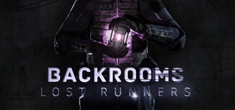 后室：失落行者|后室迷途奔跑者‌ Build.23785714（Backrooms Lost Runners）免安装中文版