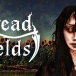 恐惧原野 Build.23836234（Dread Fields）免安装中文版