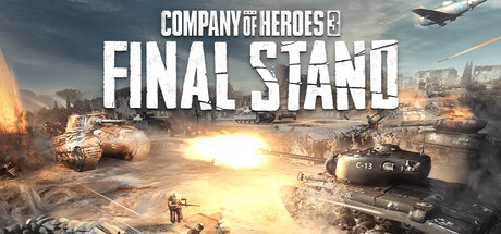 英雄连3:最终防线 Build.24046057(Company of Heroes 3 Final Stand)免安装中文版
