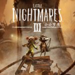 小小梦魇3|小小噩梦3 v20260715 全DLC 单机+联机（Little Nightmares III）免安装中文版