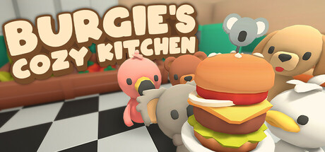 伯吉的温馨厨房 Build.24219131（Burgie’s cozy kitchen）免安装中文版