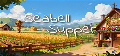 海铃镇今天的饭 Build.24185316（Seabell Supper）免安装中文版
