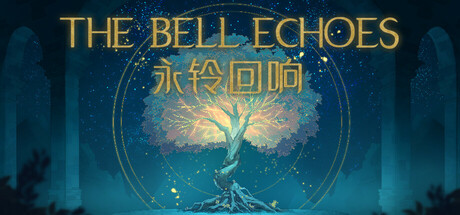 永铃回响 v20260708（The Bell Echoes）免安装中文版