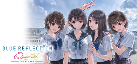 蓝色反射:少女们的奇迹 Build.23444832(BLUE REFLECTION Quartet)免安装中文版
