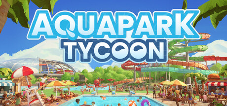水上乐园大亨 v0.5.1（Aquapark Tycoon）免安装中文版