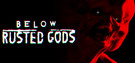 锈蚀神渊 Build.24432539(Below Rusted Gods)免安装中文版