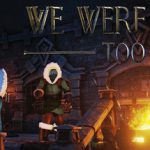 我们也在这里 单机+联机 v1.2.0（We Were Here Too）免安装中文版