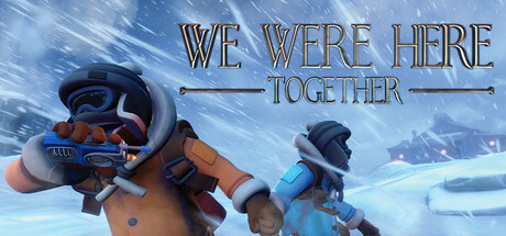 我们一起在这里 单机+联机 v1.7.6（We Were Here Together）免安装中文版